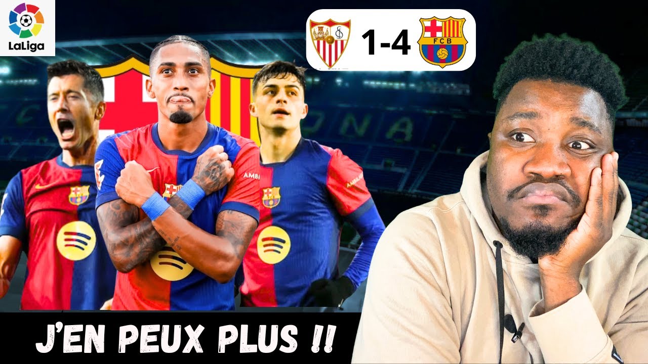 Ils reviennent ENCORE 🤦‍♂️ (Séville 1-4 Fc Barcelone)