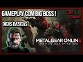 Metal Gear Online : Jogar Com Big Boss Dicas B sicas Mg