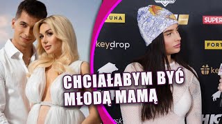 Fagata o ciąży Wersow. Też chciałaby być młodą mamą!