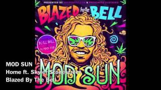 MOD SUN - Home ft. Skyler Stonestreet (HQ)