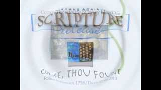 Come Thou Fount -  Robert Robinson/Dave Cook(HymnsAgain!)