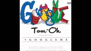 Tom-Oh - CeWEBrity (Prod Fly Life Productions)