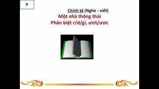 TUẦN 22   CHÍNH TẢ   Một nhà thông thái