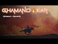 Ghamand Kar Slowed + Reverb | Tanhaji The Unsung Warrior | Slowed Reverb song