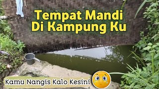 Download lagu Tempat Mandi di kampung pelosok - air hujan ditampung (ORANG KOTA HARUS TAU) mp3