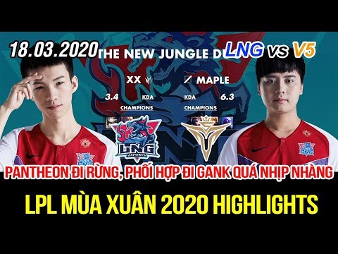 [LPL 2020] LNG vs V5 Game 1 Highlights | Pantheon đi Rừng phối hợp nhịp nhàng, Nautilus kéo như thần