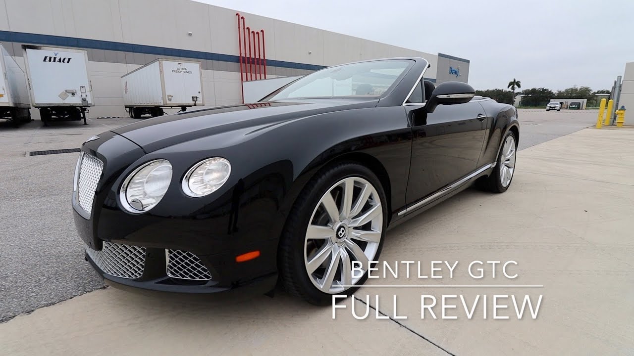 Bentley GTC : A Poor Mans Perspective Full Review ...