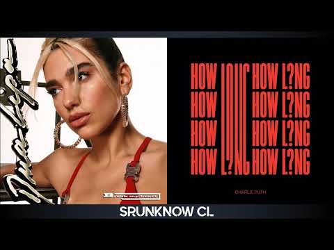Dua Lipa & Charlie Puth - Break My Heart / How Long (Mashup)