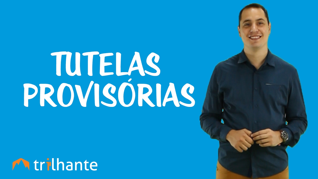 Tutelas Provisórias no Processo Civil - Tutela de Evidência