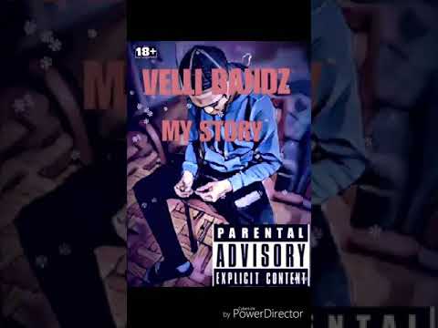 VELLI BANDZ - MY STORY (OFFICIAL AUDIO)