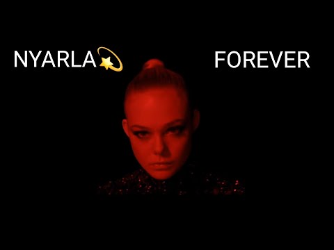 NYARLA💫ー FOREVER