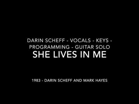Darin Scheff She Lives In Me 1983
