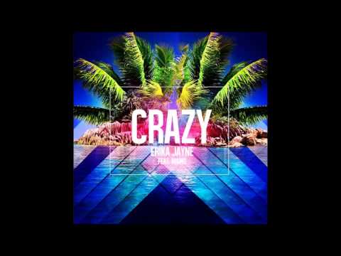 Erika Jayne feat. Maino - Crazy (Produced By Scott Storch ) 2015