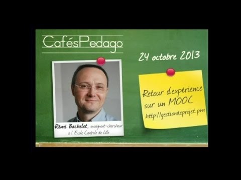Café Pédagogique avec Rémi Bachelet, enseignant-chercheur Centrale Lille, sur les MOOCS