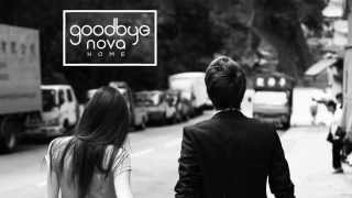Goodbye Nova - Home (Official Lyric Video)