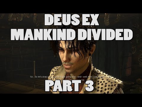 Let's Play Deus Ex: Mankind Divided - Part 3 - Mission 3: Getting in Top Shape Again GTX 980 PC