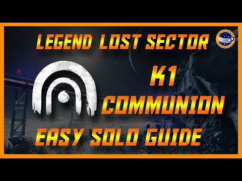 Destiny 2 -  K1 Communion Legend Lost Sector Season of the Lost Guide