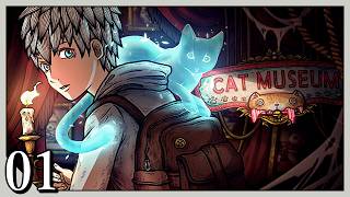#1【リヴァ】猫博物館-Cat Museum【実況】