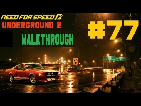 Need for Speed: Underground 2 [Walkthrough] Part 77