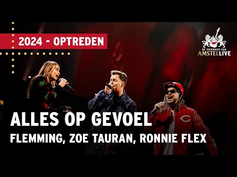 Flemming, Zoë Tauran, Ronnie Flex | Alles Op Gevoel | VVAL 2024