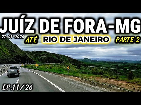 JUÍZ DE FORA-MG X RIO DE JANEIRO, PARTE 2 #minasgerais #riodejaneiro #br040 #divisa #elovias #obras 