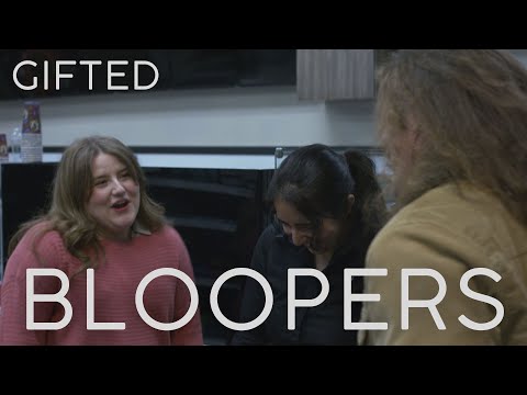 "GIFTED" (2022) Bloopers