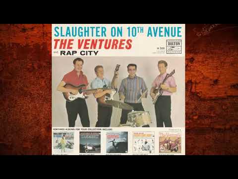 The Ventures ☆ Slaughter On 10Th Avenue (1964)