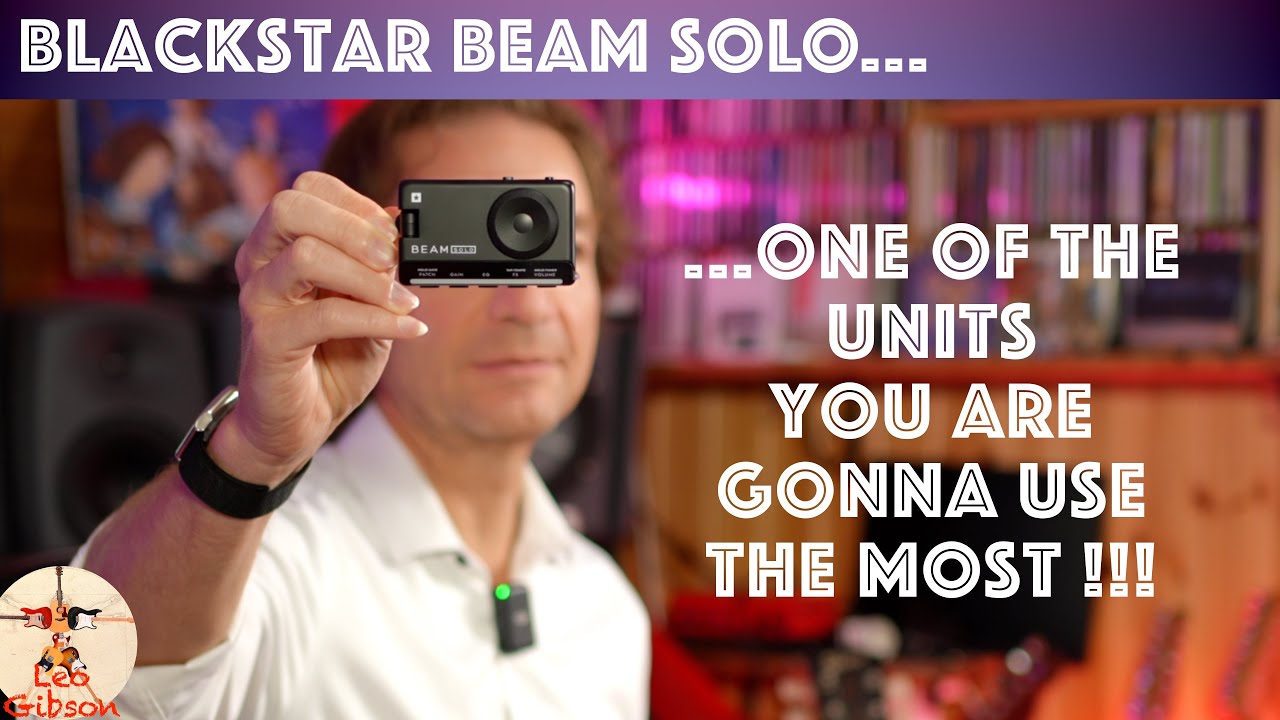 Blackstar BEAM solo - demo and review: maybe the gear you are gonna use the most! - YouTube