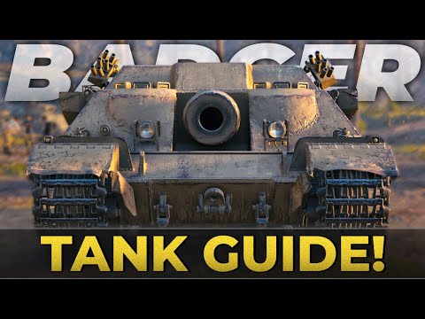 Badger Tank Guide! • World of Tanks