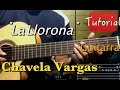 La Llorona - Chavela Vargas tutorial 