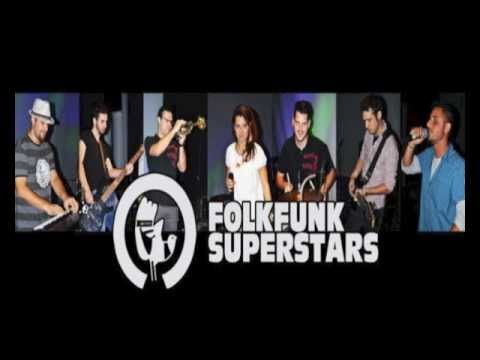 FolkFunk Superstars - Itt Bent