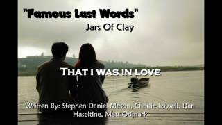 Jars Of Clay- Famous Last Words (Lyric Video)