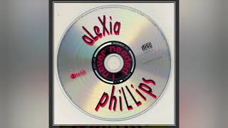 alexia phillips _I never needed
