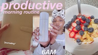 productive 6am morning routine 