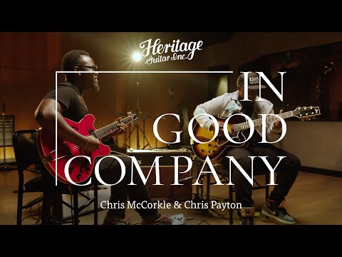 In Good Company with Chris McCorkle & Chris Payton | Standard H-530 & Eagle Classic