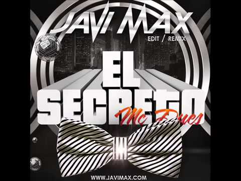 MC Dues    El Secreto Javi Max Extended Remix 2014