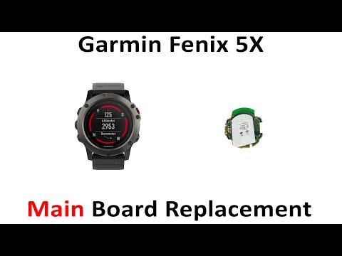 Tutorial How To Repair Replace Main PCB Motherboard for Garmin Fenix 5X