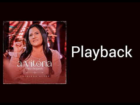 A Vitória Está Chegando (Playback)