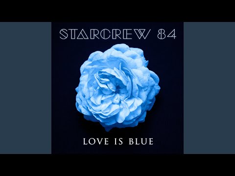 Love is blue (Classic Version)