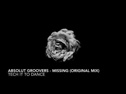 Absolut Groovers - Missing (Original Mix) [A Gain Records]