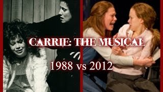 Carrie: The Musical - &quot;And Eve Was Weak&quot; w/ Lyrics (1988 vs 2012)