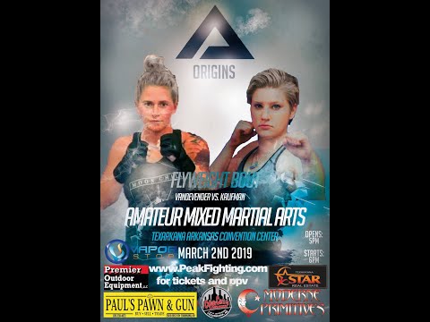 Peak Fighting 3-2-19  Hannah Kaufman vs Meagan Vandevender