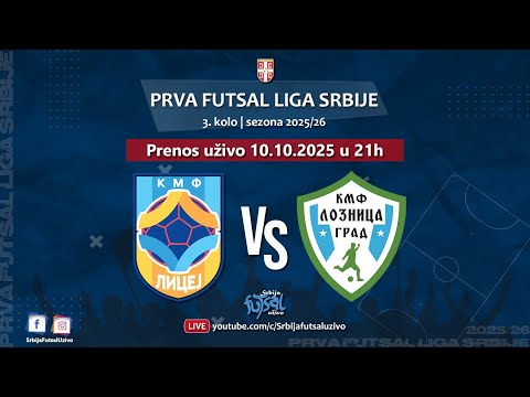 KMF Licej - KMF Loznica Grad | Prva futsal liga Srbije