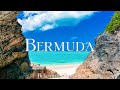BERMUDA (4K UHD) - Relaxing Music Along With Amazing Nature Videos (4K Video Ultra)