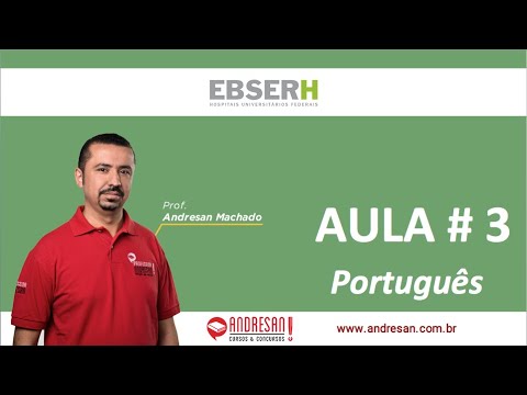 EBSERH - Português – Questões – IBFC -  Aula 03