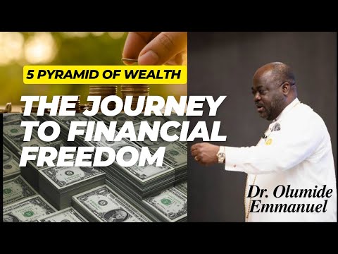 🌟 The Journey to Financial Freedom | Dr. Olumide Emmanuel 🌟