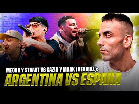 GAZIR Y MNAK VS STUART Y MECHA 🇪🇸🇦🇷 *ESPAÑA VS ARGENTINA* EXHIBICIÓN REDBULL BATALLA 🐓 Reacción