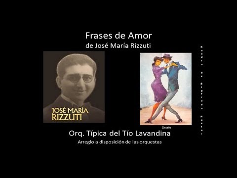 Frases de Amor - Tango de José María Rizzuti