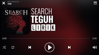 Download lagu Search - Teguh [Lirik] mp3