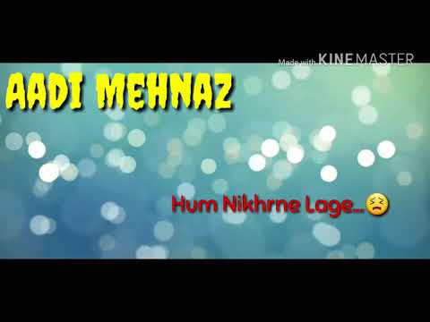 LOVELY WHATSAPP STATUS    AADI MEHNAZ   YouTube